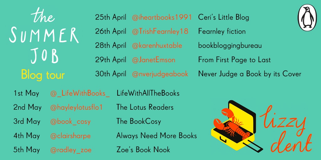 The Summer Job by Lizzy Dent Blog Tour Review Life